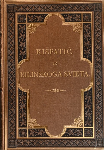 [A-11-4B] IZ BILINSKOG SVIETA - KNJIGA DRUGA