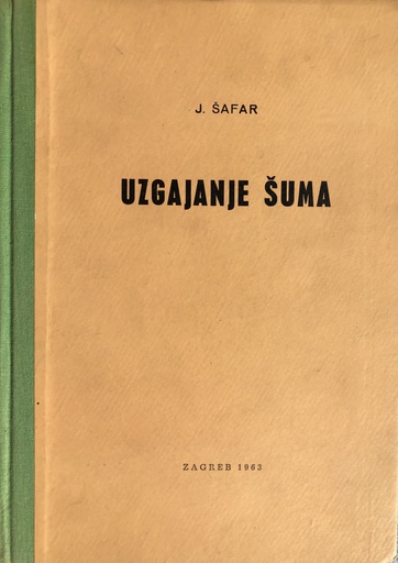 [A-11-4A] UZGAJANJE ŠUMA
