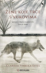 [A-11-3A] ŽENE KOJE TRČE S VUKOVIMA