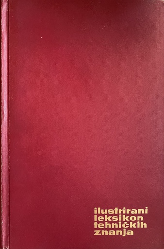 [A-11-2A] ILUSTRIRANI LEKSIKON TEHNIČKIH ZNANJA