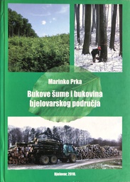 [A-11-2A] BUKOVE ŠUME I BUKOVINA BJELOVARSKOG PODRUČJA