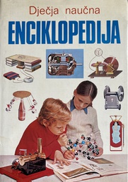 [A-11-1B] DJEČJA NAUČNA ENCIKLOPEDIJA