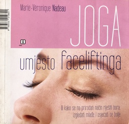 [A-08-1A] JOGA UMJESTO FACELIFTINGA