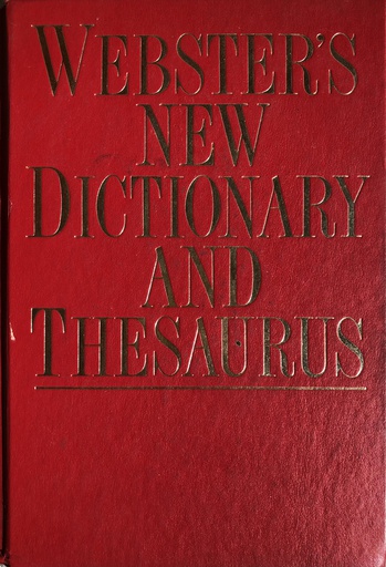 [A-08-1A] WEBSTERS NEW DICTIONARY AND THESAURUS
