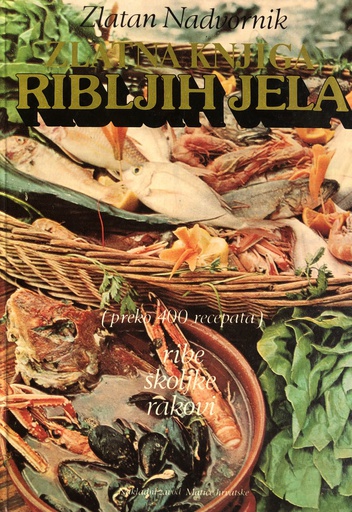 [A-12-5B] ZLATNA KNJIGA  RIBLJIH JELA