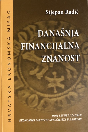 [A-12-3B] DANAŠNJA FINANCIJALNA ZNANOST