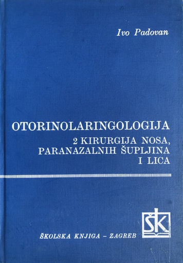 [A-12-3A] OTORINOLARINGOLOGIJA 2 KIRURGIJA NOSA, PARANAZALNIH ŠUPLJINA I LICA