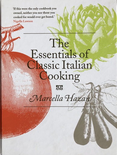 [A-12-2A] THE ESSENTIALS OF CLASSIC ITALIAN COOKING