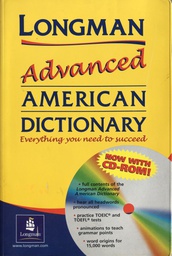 [A-12-2A] LONGMAN ADVANCED AMERICAN DICTIONARY