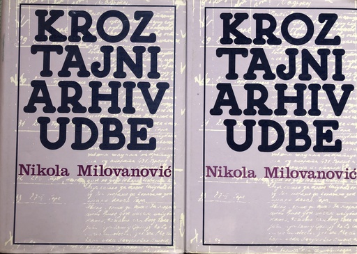[A-13-5B] KROZ TAJNI ARHIV UDBE 1-2