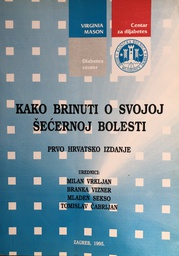 [A-13-5A] KAKO BRINUTI O SVOJOJ ŠEĆERNOJ BOLESTI