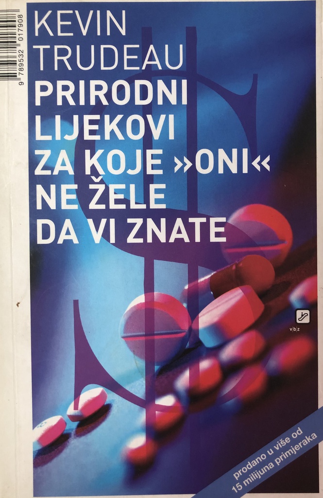 PRIRODNI LIJEKOVI ZA KOJE ONI NE ŽELE DA VI ZNATE