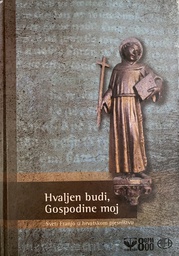 [A-13-2A] HVALJEN BUDI, GOSPODINE MOJ