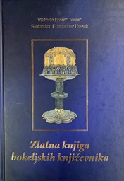 [A-13-2A] ZLATNA KNJIGA BOKELJSKIH KNJIŽEVNIKA