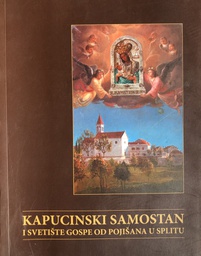 [A-09-1B] KAPUCINSKI SAMOSTAN I SVETIŠTE GOSPE OD POJIŠANA U SPLITU