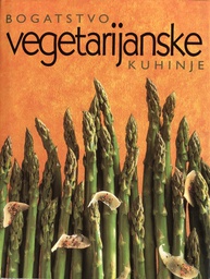 [A-09-1B] BOGATSTVO VEGETARIJANSKE KUHINJE