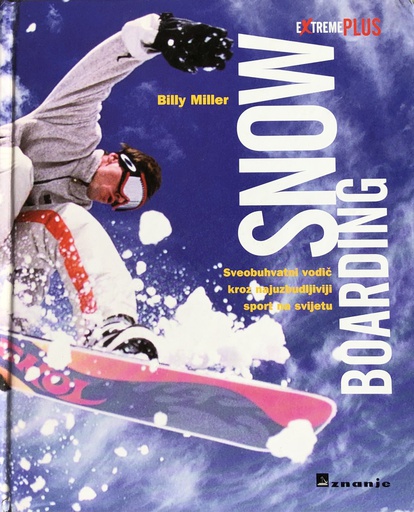 [A-09-1A] SNOW BOARDING - SVEOBUHVATNI VODIČ