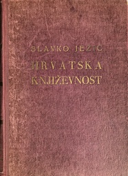 [A-10-1B] HRVATSKA KNJIŽEVNOST OD POČETKA DO DANAS 1100-1941