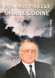 [A-10-1B] BRANIMIR PASECKY - OLUJNE GODINE