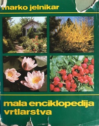 [B-01-4A] MALA ENCIKLOPEDIJA VRTLARSTVA