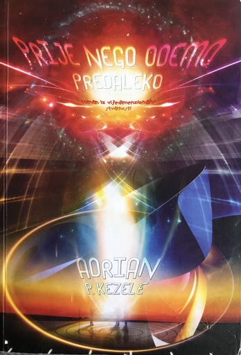 [B-01-3A] PRIJE NEGO ODEMO PREDALEKO