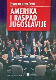 [B-01-2B] AMERIKA I RASPAD JUGOSLAVIJE