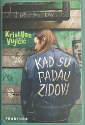 [B-01-2A] KAD SU PADALI ZIDOVI