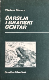 [B-01-1B] ČARŠIJA I GRADSKI CENTAR