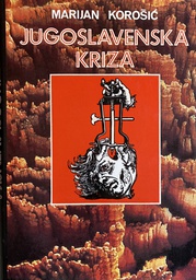 [B-01-1A] JUGOSLAVENSKA KRIZA