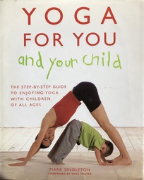 [A-10-1B] YOGA FOR YOU AND YOUR CHILD