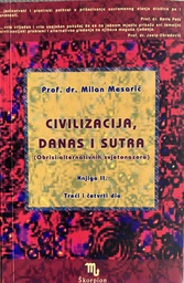 [B-02-5A] CIVILIZACIJA, DANAS I SUTRA - KNJIGA II