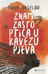 [B-03-5B] ZNAM ZAŠTO PTICA U KAVEZU PJEVA