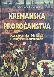 [B-03-4A] KREMANSKA PROROČANSTVA