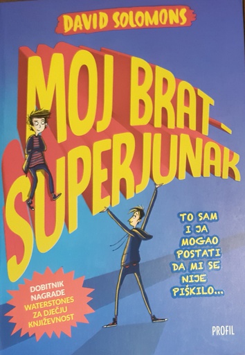 [GN-01-6A] MOJ BRAT - SUPERJUNAK