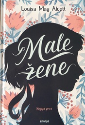 [B-09-6A] MALE ŽENE - KNJIGA PRVA