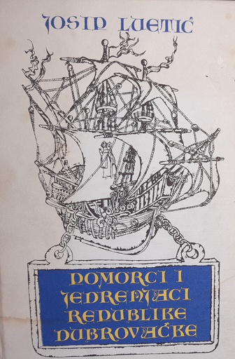 [B-03-2A] POMORCI I JEDRENJACI REPUBLIKE DUBROVAČKE