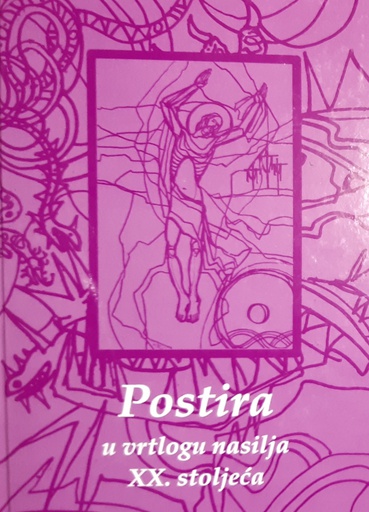 [GHL-6B] POSTIRA U VRTLOGU NASILJA XX. STOLJEĆA