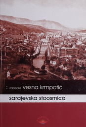 [O-02-2A] SARAJEVSKA STOOSMICA