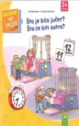 [B-03-1A] ŠTO JE BILO JUČER? ŠTO ĆE BITI SUTRA?