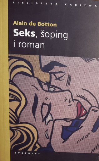 [O-01-1A] SEKS, ŠOPING I ROMAN