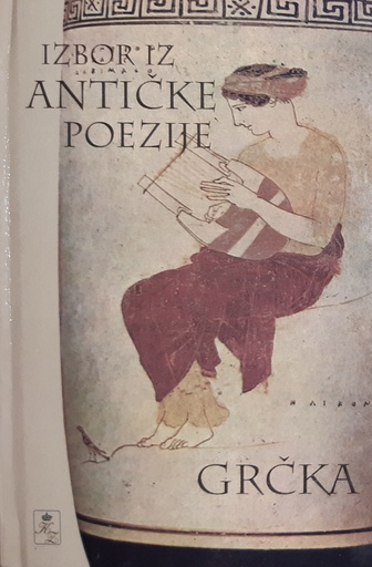 [O-01-4A] IZBOR IZ ANTIČKE POEZIJE - GRČKA