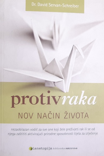 [A-05-6A] PROTIV RAKA - NOV NAČIN ŽIVOTA