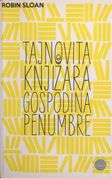 [A-01-3A] TAJNOVITA KNJIŽARA GOSPODINA PENUMBRE