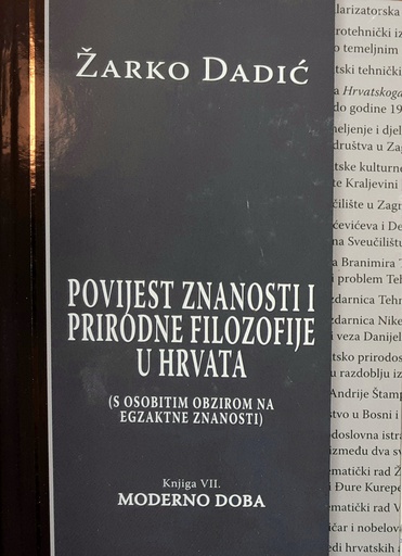 [GN-02-4B] POVIJEST ZNANOSTI I PRIRODNE FILOZOFIJE U HRVATA - MODERNO DOBA
