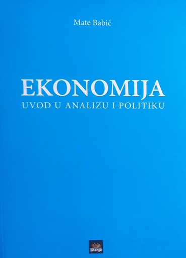 [E-04-4B] EKONOMIJA - UVOD U ANALIZU I POLITIKU