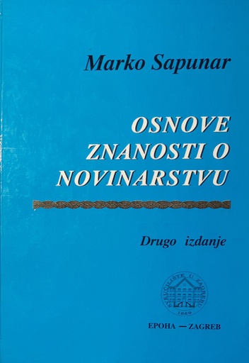 [GCL-1A] OSNOVE ZNANOSTI O NOVINARSTVU
