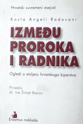 [GHD-3A] IZMEĐU PROROKA I RADNIKA