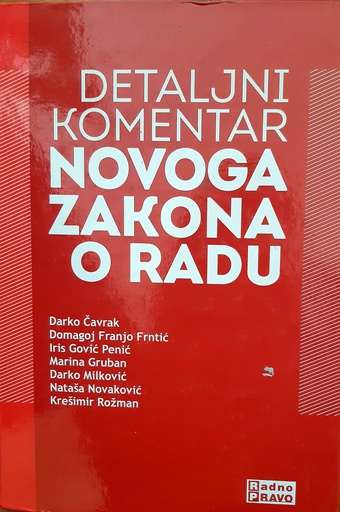 [GHD-6B] DETALJNI KOMENTAR NOVOGA ZAKONA O RADU