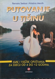 [B-03-4B] PUTOVANJE U TIŠINU