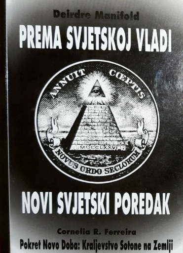 [O-01-8A] PREMA SVJETSKOJ VLADI NOVI SVJETSKI POREDAK